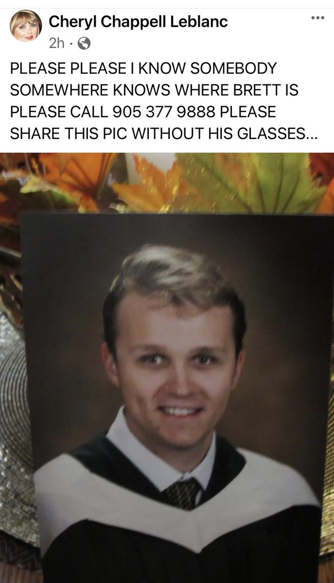 24-Year-Old Legally Blind <a href="/TrentUniversity/">Trent University</a> Student Brett Michael LeBlanc is still missing. See attached from his mother via Facebook.  Plz RT