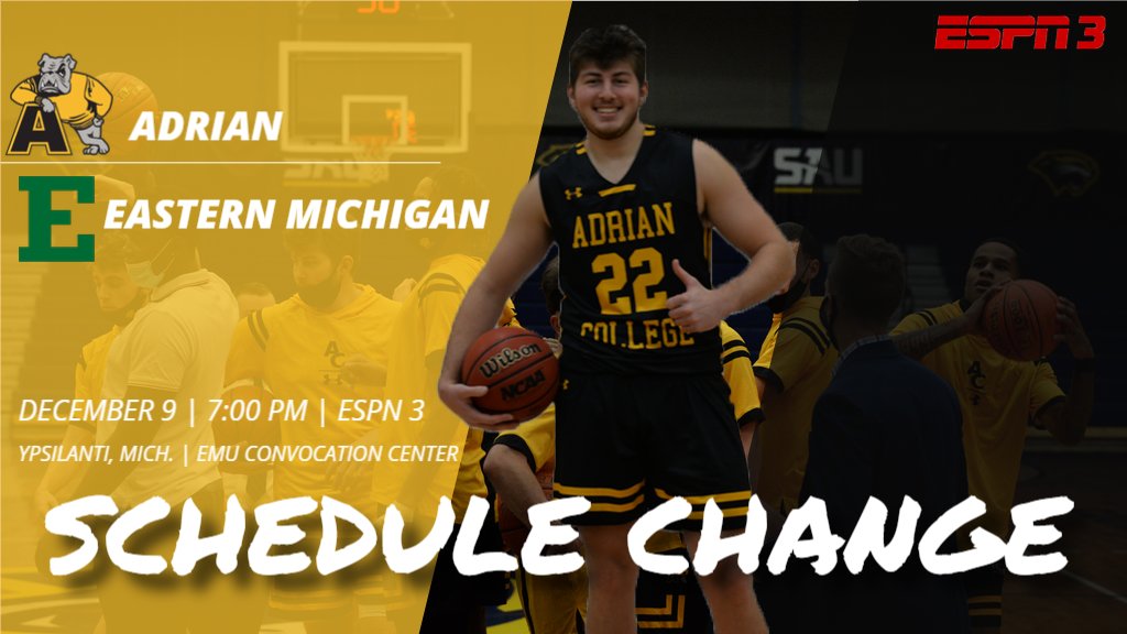 AdrianBulldogs's tweet photo. 🚨SCHEDULE CHANGE🚨
The @AdrianMBB team will travel to Eastern Michigan University on Wednesday, December 9 to take on the Division I Eagles. Tip-off is scheduled for 7:00 PM on ESPN 3.

#GoDawgs #d3hoops #d3h https://t.co/5XjRbZj4qH
