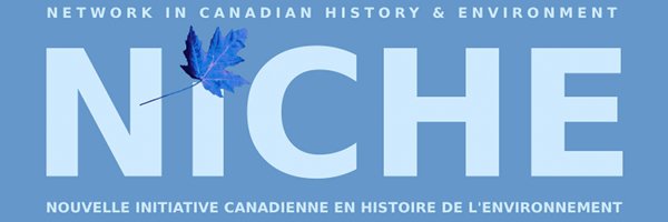 Niche It S Canada S Historyweek And The Theme Is Environmental History We Ve Got An Entire Website Full Of Canadian Envhist Peruse Our Archive And Us On Social Media If You