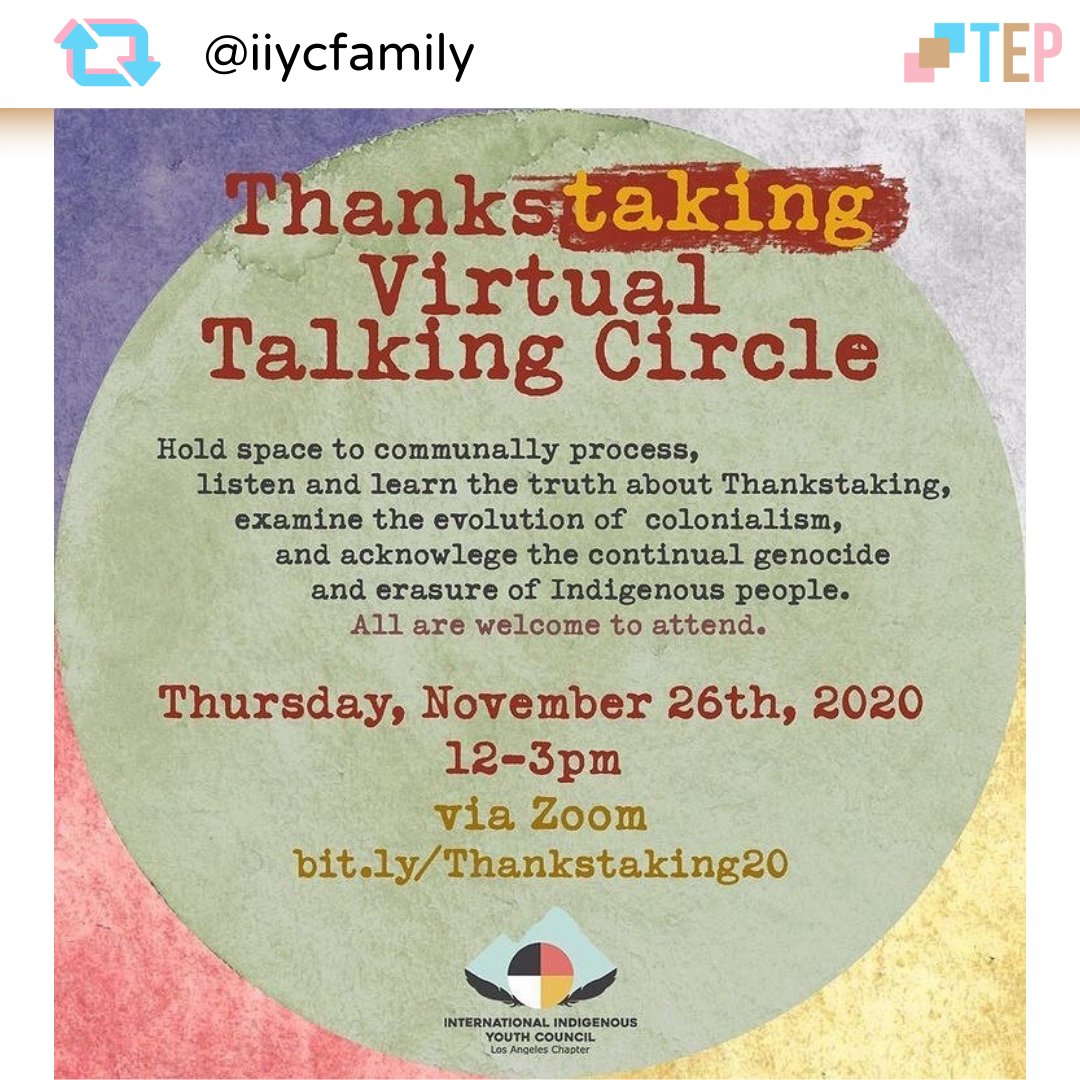 trans_empowered's tweet photo. Join @IIYCfamily LA for their #ThanksTaking Virtual Talking Circle on Nov. 26 from 12-3pm PST!
ZOOM LINK: https://t.co/Prl6NUPKyk
#IndigenousAutonomy #LandBack #TalkingCircle #AntiColonialism #IIYC https://t.co/jotSJZTKVX
