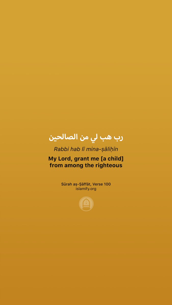 Alhamdhulillaah's tweet photo. My Lord, grant me [a child] from among the righteous #Quran 37:100 
https://t.co/nbdotqu0Ln