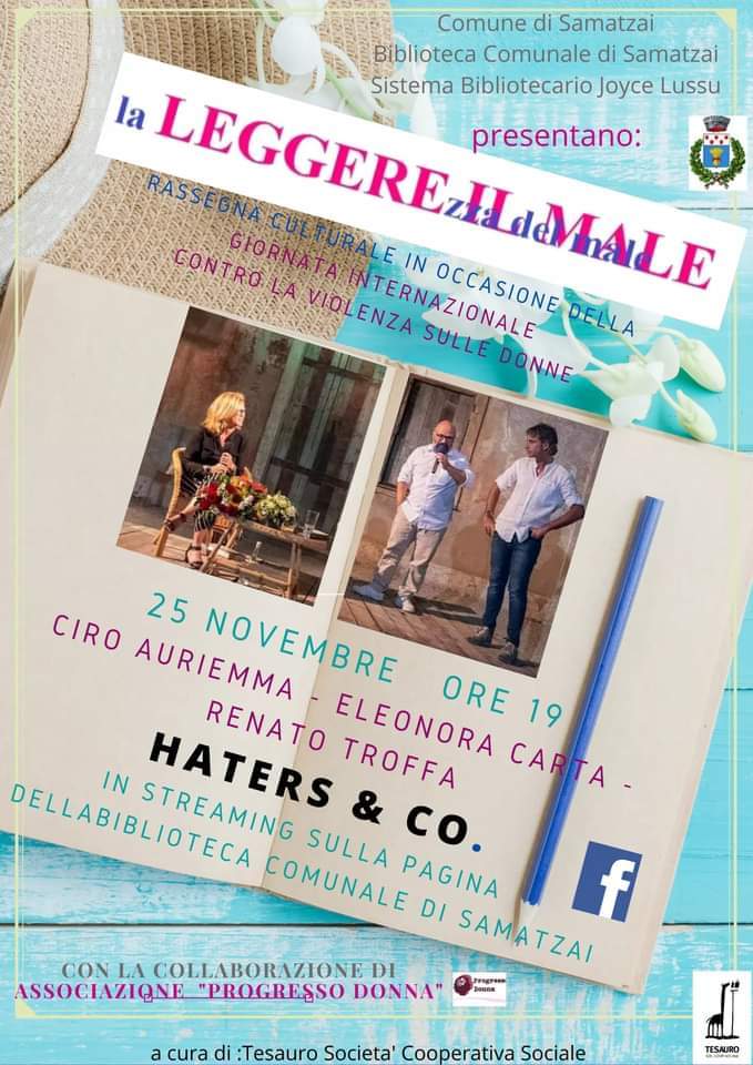 IamEleonoraC's tweet photo. Mercoledì 15 novembre ore 19:00
#giornatacontrolaviolenzasulledonne
Live streaming sulla pagina della Biblioteca Comunale #Samatzai
"Haters&co." con Ciro Auriemma, Renato Troffa, Eleonora Carta https://t.co/iUKYJP9fXr