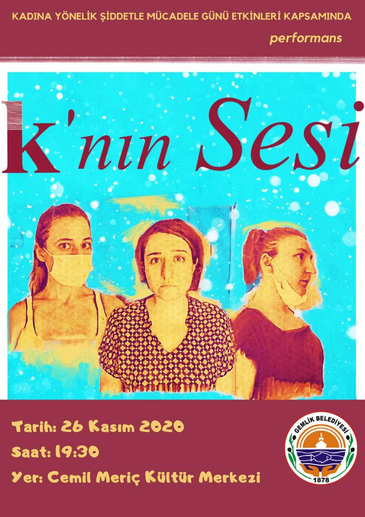 Kadına Yönelik Şiddetle Mücadele Günü Etkinlikleri kapsamında “K'nın Sesi” 26 Kasım Perşembe günü Gemlik / Cemil Meriç Kültür Merkezi'nde!

<a href="/BgstTiyatro/">BGST Tiyatro</a> <a href="/gemlikbld/">Gemlik Belediyesi</a>

#gemlik #tiyatro #bgst  #kadınayönelikşiddetlemücadele 
#kadınaşiddetehayır