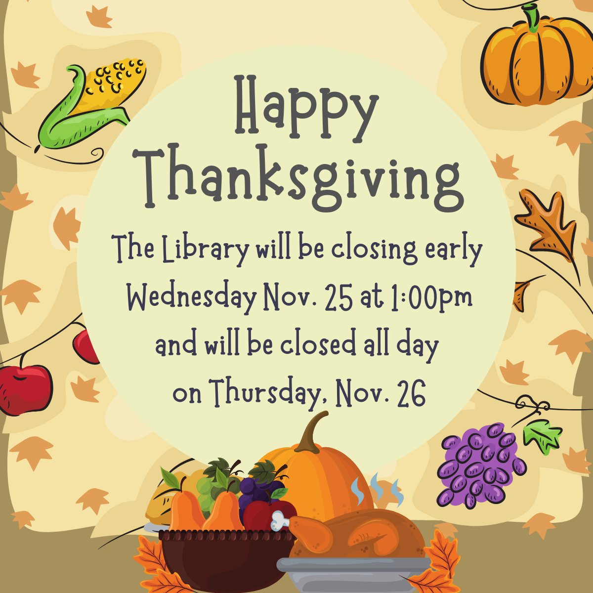 VoorheesvillePL's tweet photo. In observance of Thanksgiving, the library will be closing early on Wednesday, November 25 at 1 pm  and will be closed all day on Thursday, November 26. Many online options are available for you to use via our website: https://t.co/AwaRGMkktY https://t.co/K4Bu1YNjNZ