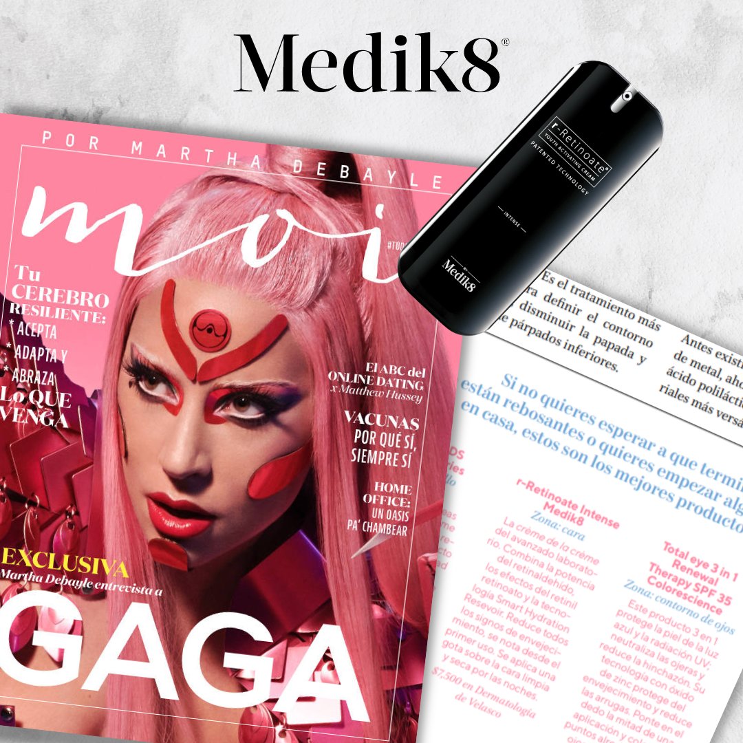 Medik8Mexico's tweet photo. Agradecemos a @revistamoi por incluir r-Retinoate Intense en su artículo "Quirófa-nooo" en su edición impresa del mes de junio.
.
.
.
#BeautifulSkinForLife #skincare #CSAPhilosophy #beauty #loveyourskin #skinexperts #skinhealth #skingoals #healthyskin #crueltyfree https://t.co/GEs2eLtIR8