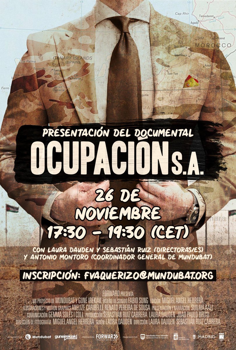 El 26 de noviembre <a href="/Mundubat/">Mundubat</a> presentan #online el documental <a href="/OcupacionA/">Documental Ocupación S.A.</a>, que desvela el expolio del #SaharaOccidental y las empresas españolas implicadas.

Quienes se inscriban tendrán acceso al documental durante 48 horas antes del evento.
Inscrípcion: mundubat.org/.../presentaci…