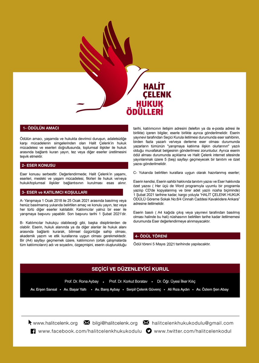 Halit Çelenk Hukuk Ödülleri 2021 başvuruları açılmıştır. İlanı ekte bulabilirsiniz. Tüm ilgililerin eser başvurularını bekliyoruz. #HalitÇelenk #HalitÇelenkHukukÖdülü