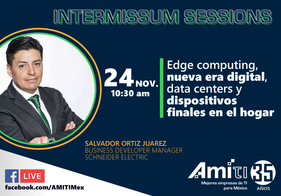 AMITI_Mex's tweet photo. Nos vemos mañana a las 10:30 "Edge Computing, nueva era digital, Data centers y dispositivos finales en el hogar" con Salvador Ortíz de @SchneiderMX
¡Te esperamos! Transmisión en https://t.co/2RhSYSGDjS
#intermissumsession https://t.co/aGM0rGti6s
