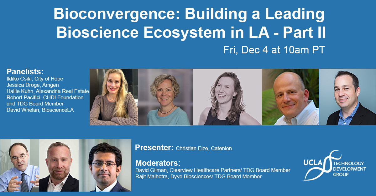 UCLA TDG (@uclatdg) on Twitter photo Mark your calendar for Part II Fri 12/4 as we discuss how we actually start building a lead bioscience ecosystem in #losangeles <a href="/BioscienceLA/">BioscienceLA</a> @alexandriarealestate <a href="/Amgen/">Amgen 🧪🔬🧬</a> <a href="/cityofhope/">City of Hope</a> <a href="/CHDIfoundation/">CHDI Foundation</a> <a href="/ClearViewHCP/">ClearView</a> <a href="/DyveBio/">Dyve Biosciences</a> It's Free. Register here tdg.ucla.edu/bioconvergence… Mark your calendar for Part II Fri 12/4 as we discuss how we actually start building a lead bioscience ecosystem in #losangeles <a href="/BioscienceLA/">BioscienceLA</a> @alexandriarealestate <a href="/Amgen/">Amgen 🧪🔬🧬</a> <a href="/cityofhope/">City of Hope</a> <a href="/CHDIfoundation/">CHDI Foundation</a> <a href="/ClearViewHCP/">ClearView</a> <a href="/DyveBio/">Dyve Biosciences</a> It's Free. Register here tdg.ucla.edu/bioconvergence…