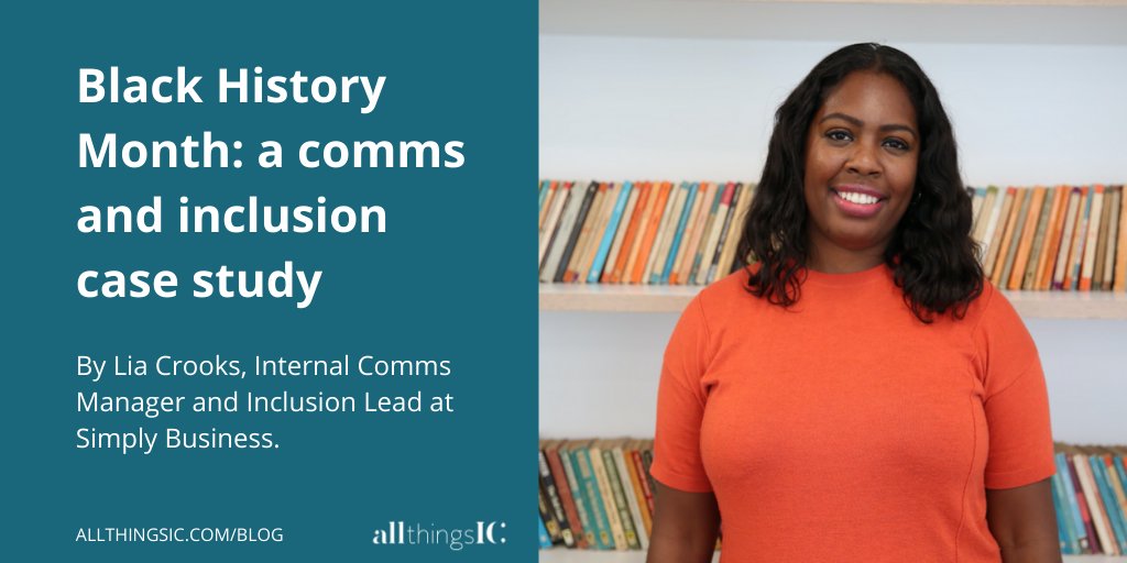 AllThingsIC's tweet photo. Black History Month: a comms and inclusion case study https://t.co/qiYCiDIx6e - new on my All Things IC blog by @LiaCrooks #InternalCommunication https://t.co/2iFhqxloMT