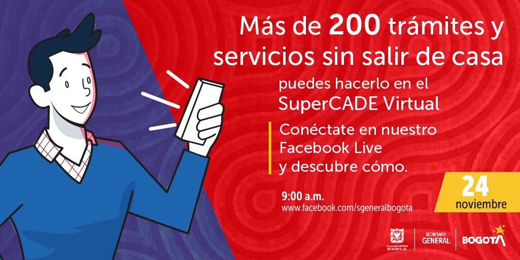 195Bogota's tweet photo. #Atención Mañana en el Facebook Live de @sgeneralbogota conoce todas las funcionalidades que el #SuperCADEVirtual brinda a la ciudadanía.
🖥 Conéctate a https://t.co/qruZaDuL8S
⏰ 9:00 a.m. https://t.co/eCg5seTNgD