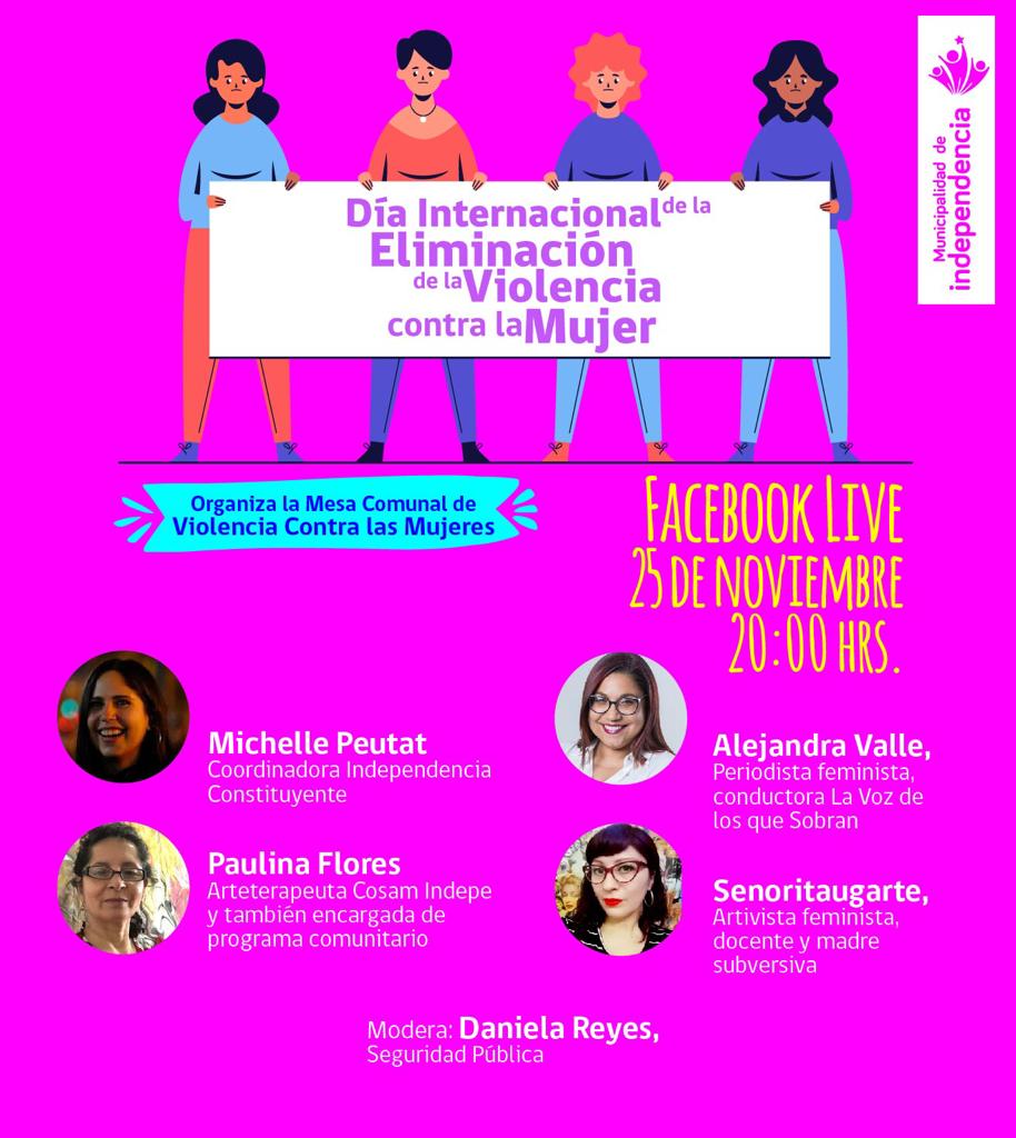 Súmate este miércoles a un Live organizado por la Mesa Comunal de Violencia Contra las Mujeres de la <a href="/Muni_Indep/">Municipalidad de Independencia</a>, en el marco del #DíaContraLaViolenciaDeGénero.
📆 25 de noviembre
⏰ 20:00 hrs.
💻 #EnVivo por nuestro Facebook

¡Te esperamos!
