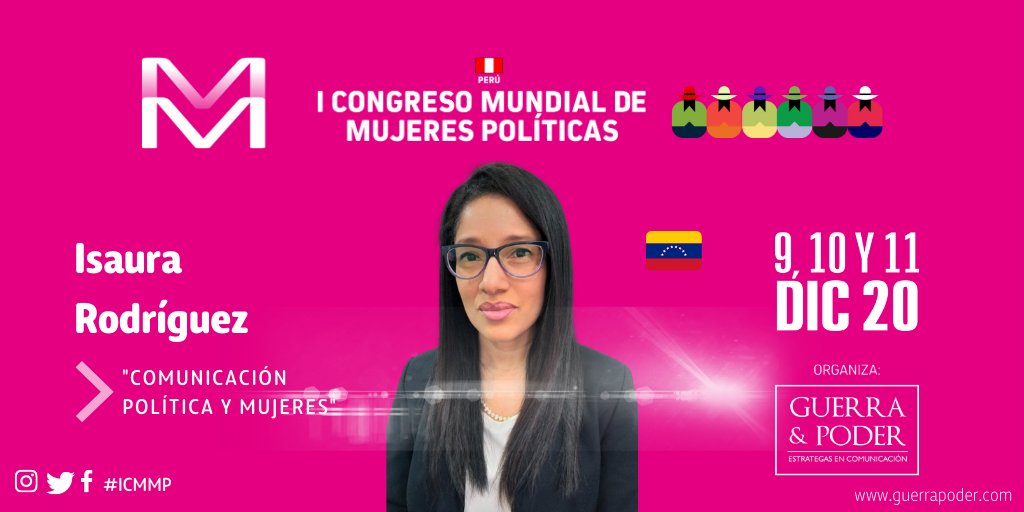 GuerrayPoder's tweet photo. I Congreso Mundial de Mujeres Políticas
@isaurarodriguez 🇻🇪 Comunicadora social. Más de 20 años de experiencia en prensa, marketing y gestión de redes sociales.
👉Inscripciones aquí: https://t.co/FfDpwPouiu
👉WhatsApp: https://t.co/oMOgNJQnTJ
🔴Organiza: @GuerrayPoder
#ICMMP https://t.co/lp4vRBrm44