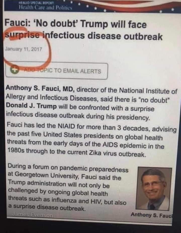 Dr. Fauci predicted me the coronavirus before President Trump took office. Dr. Fauci also killed thousands of you humans by giving you guys a drug called AZT that killed thousands of AIDS patients not the AIDS. You better listen to dr. fauci he always wears his mask.