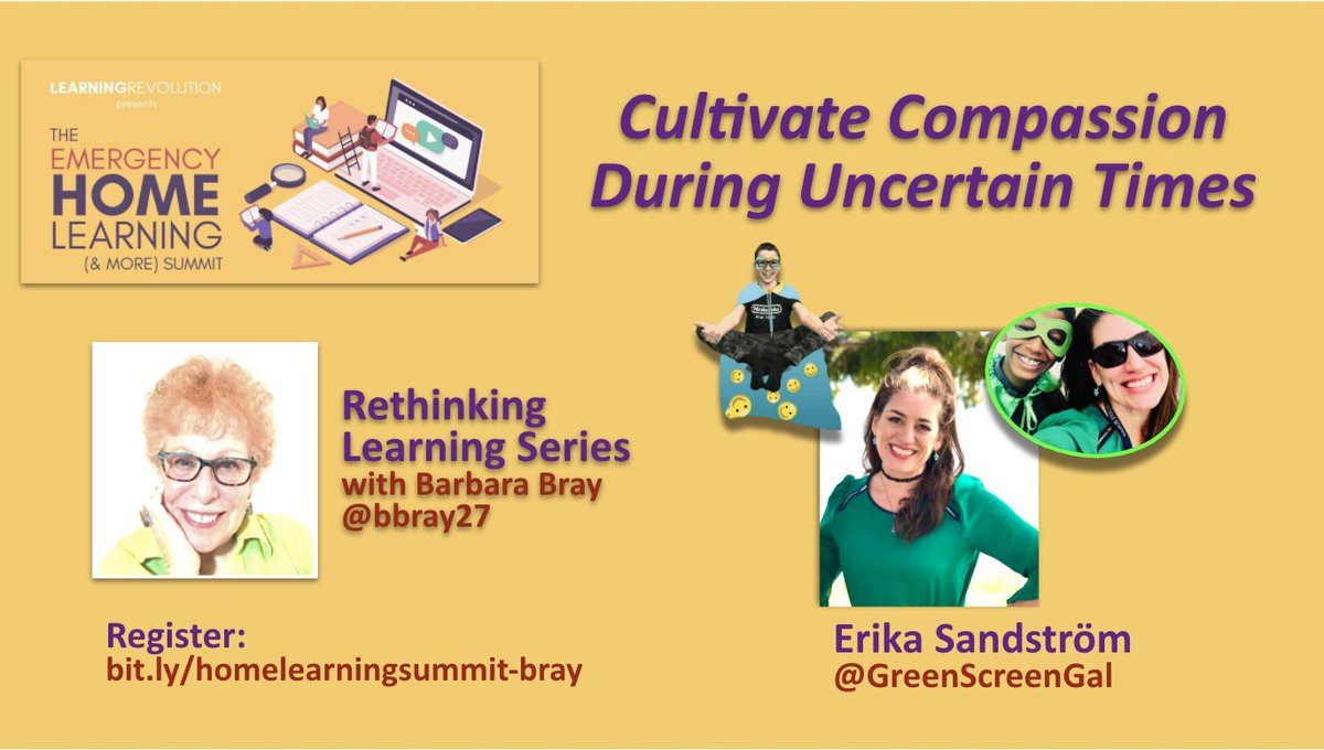 bbray27's tweet photo. Enjoy a fun, joyful experience with Erika Sandstrom @GreenScreenGal & me: "Cultivate Compassion during Uncertain Times"
Register at https://t.co/MTtfBBB1TL
Scroll down to my #rethink_learning series. Pls RT & Vote!
@ClubMindful #GreenScreen4Good #empathy #mindfulness #joy https://t.co/PuTj2y7Wio