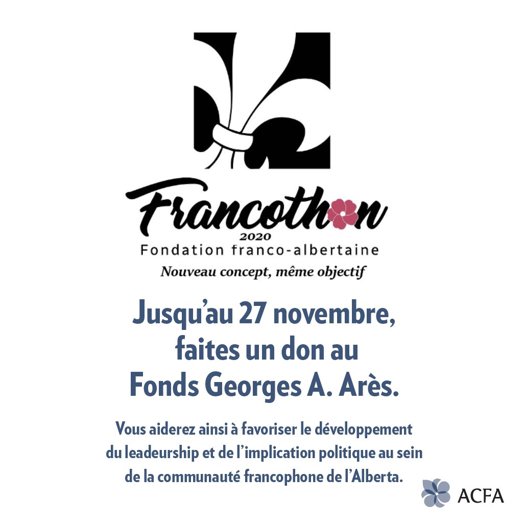 ACFAAB's tweet photo. Dans le cadre du 7e #Francothon, donnez généreusement au Fonds Georges-Arès. Vous aiderez ainsi à favoriser le développement du leadeurship et de l’implication politique au sein de la communauté francophone de l’Alberta.
Donnez sur https://t.co/PjZXymfVGt
#frab #frcan https://t.co/0wcsxca78m