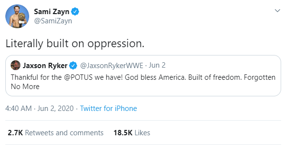 - Jaxon Ryker tweets out that he is "thankful" for the Trump US presidency, and ends it with his super-dumb catchphrase. This prompts Ali, Batista, Joey Janela, Kevin Owens, Ricochet, Sami Zayn and more to come down hard on the fucking idiot.