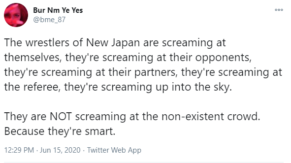 - New Japan comes firing in with their first show of the pandemic era! It was a triumph seeing all the big boys back, they didn't over stay their welcome & they did a better job of it than WWE had. Unfortunately, the stench of empty venue wrestling was still thick in the air.