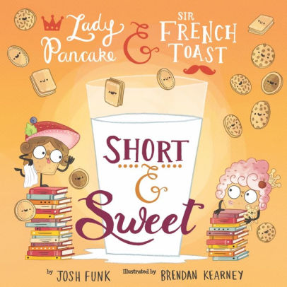 LaurenKerstein's tweet photo. Lady Pancake & Sir French Toast's latest adventure: SHORT & SWEET by @joshfunkbooks and #BrendanKearney is rollicking, delicious fun!
@2020visionpbs
#kidlitart
#kidlit
#mondaythoughts https://t.co/08gQSgmxBU