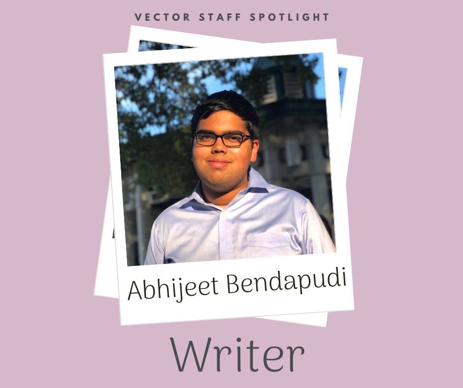 vector_eng's tweet image. Staff Spotlight: Meet Vector writer, Abhijeet Bendapudi!🎉 
Abhijeet is a first year electrical engineering major from Frisco, TX. During his free time, Abhijeet enjoys writing music reviews and playing video games.
To learn more about Abhijeet, visit utvector.com/meet-our-staff