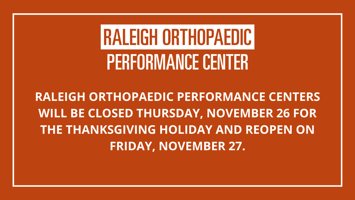 APCRaleigh's tweet photo. Raleigh Orthopaedic Performance Centers will be closed Thursday, November 26 for the Thanksgiving holiday. We will resume normal business hours on Friday, November 27.
#closedforthanksgiving #holidayhours #raleighorthopaedic https://t.co/Xfu5c8QJAp