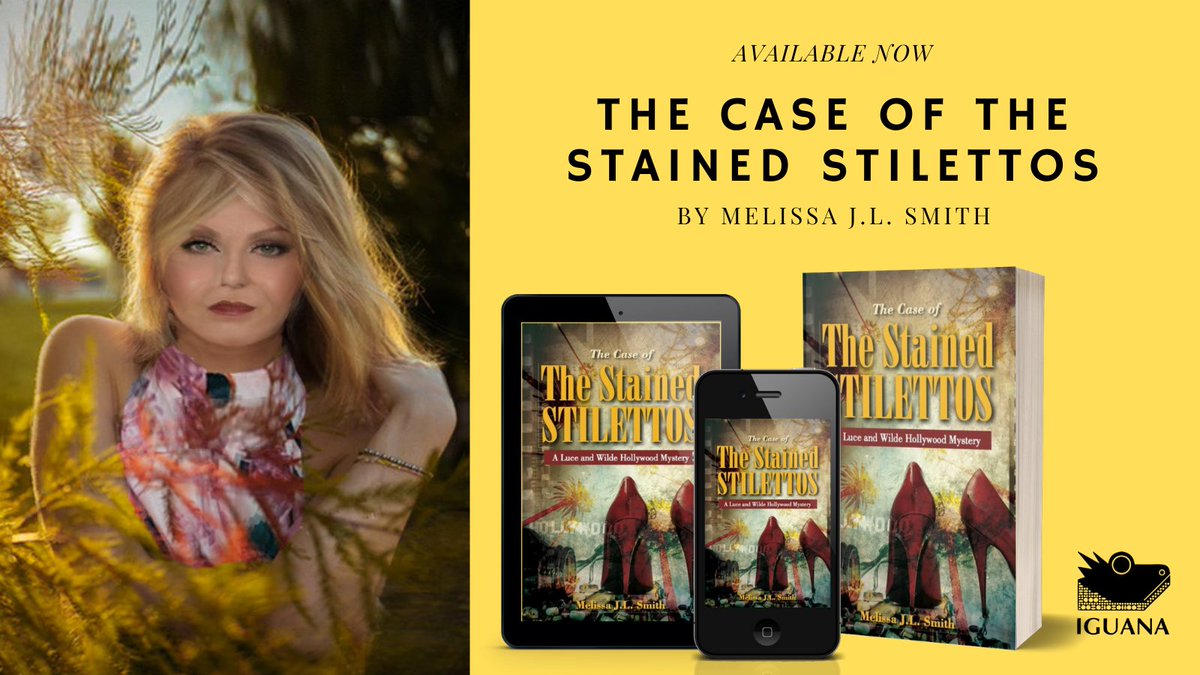 Iguana_Books's tweet photo. If you enjoy murder #mysteries and #Hollywood gossip, this novel is for you! On sale today: THE CASE OF THE STAINED STILETTOS, by 25-year Hollywood veteran @melissajlsmith. Get your copy here: https://t.co/tU6RuN8CeX #newrelease #amreading https://t.co/SDPmZcTTUO