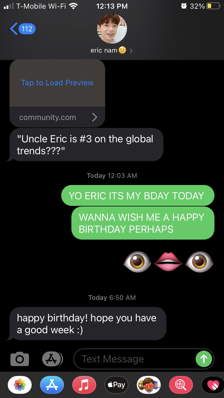Everyone shh eric nam wished me a happy birthday i m never complaining ever again 