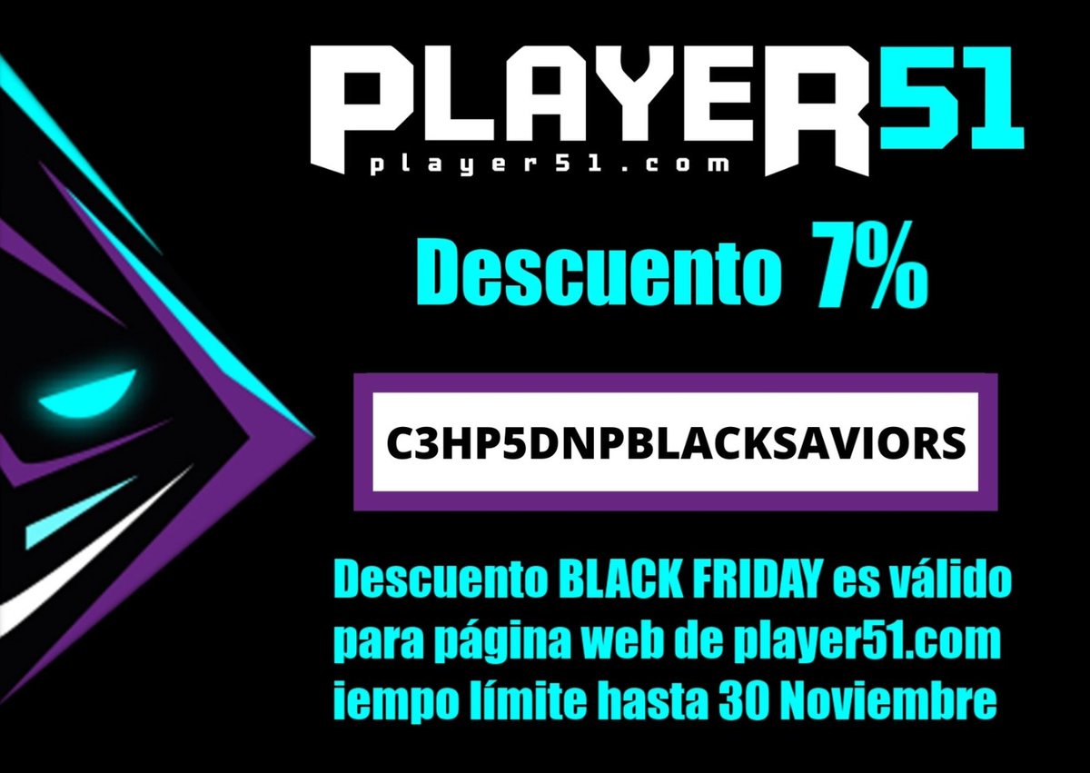 EUSaviorsEGC's tweet photo. El BlackFriday también llega a la liga con nuestros patrocinadores
@Player51_Esp!
~ Podéis usar este descuento "C3HP5DNPBLACKSAVIORS"
En su página web https://t.co/J7umx0zNfo.
Valido hasta el 30 de noviembre!
#Player51 https://t.co/0SXrkDWiKR