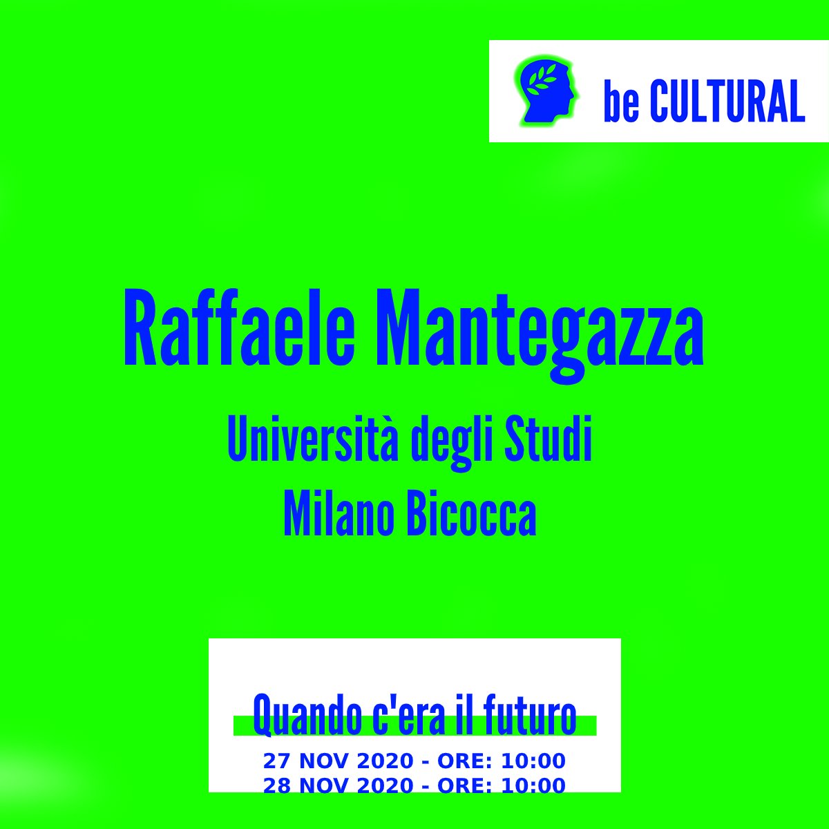 MEETmeTONIGHT (@meetme2night) on Twitter photo 🔮 “Quando c’era il futuro. Laboratorio di letture e sogni fantascientifici.”
Mantegazza di <a href="/unimib/">Università degli Studi di Milano-Bicocca</a> presenta a #MMT20 il lab area Humanities.
L’evento si terrà il 27 novembre alle ore 10:00 e il 28 novembre alle ore 10:00.
🔽 Qui la pagina dell'evento:
meetmetonight.it/quando-cera-il… 🔮 “Quando c’era il futuro. Laboratorio di letture e sogni fantascientifici.”
Mantegazza di <a href="/unimib/">Università degli Studi di Milano-Bicocca</a> presenta a #MMT20 il lab area Humanities.
L’evento si terrà il 27 novembre alle ore 10:00 e il 28 novembre alle ore 10:00.
🔽 Qui la pagina dell'evento:
meetmetonight.it/quando-cera-il…