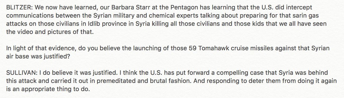 On April 13, 2017, after Trump launched 59 missiles against a Syrian air base in response to an alleged chemical attack, Sullivan cheered the strike during an appearance on CNN. The retaliation was never legally justified.