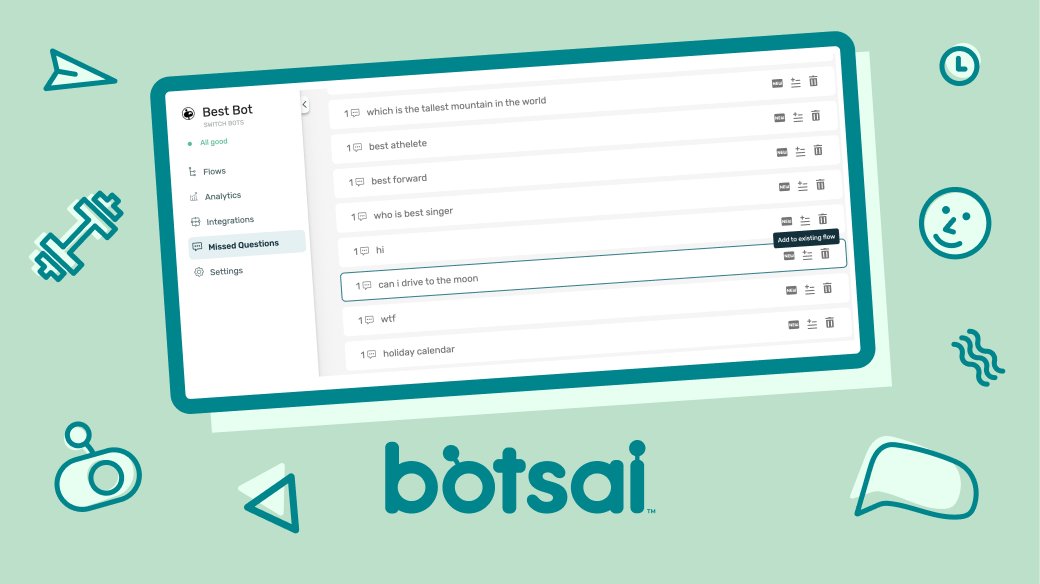 BotsaiHQ's tweet photo. Botsai lets you see the questions your bot couldn't answer. By clicking the "add to flow" button, you'll be ready for that one next time it's asked.

#nocode #chatbot #innovativetechnology #easytouse 
#smartconversation #customerexperience https://t.co/qs09wFN0NJ