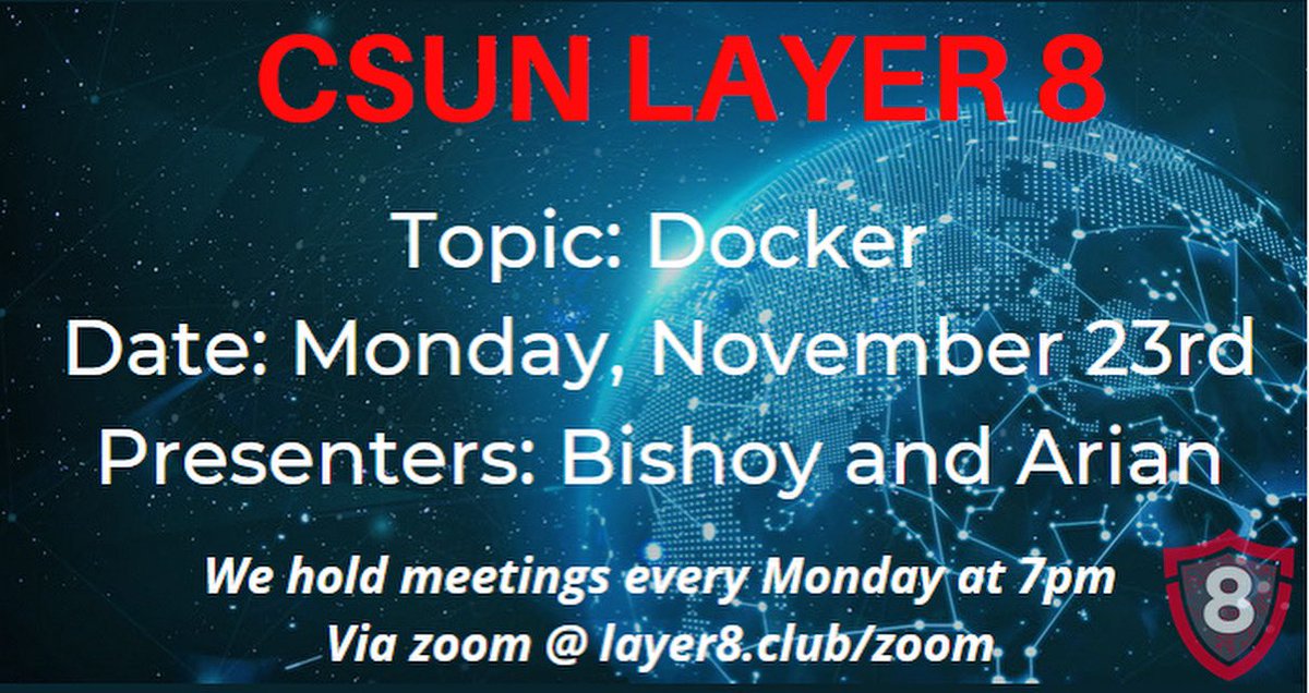 CSUNLayer8's tweet photo. Tonight at 7pm, Join us for our general club meeting! Here, we will have presentation on: Docker
We look forward to seeing you all!😁
Via zoom: https://t.co/lzrjfnOLCb
#csunlayer8 #cybersecurity #layer8 https://t.co/CezoKR83vI