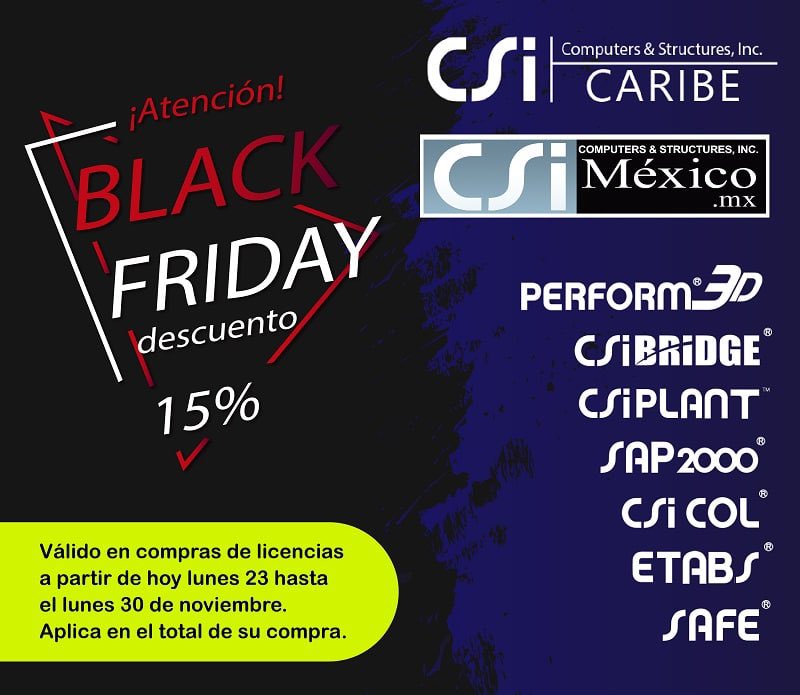 csimexicomx's tweet photo. #Sap2000 #Etabs #CSIBridge #CSICol #Safe 
Promoción especial por Black Friday, 15% solo desde hoy y hasta el medio día del 30 de Noviembre 2020, pida precios en: https://t.co/EVaF0fcIYL https://t.co/q2UztIXfui