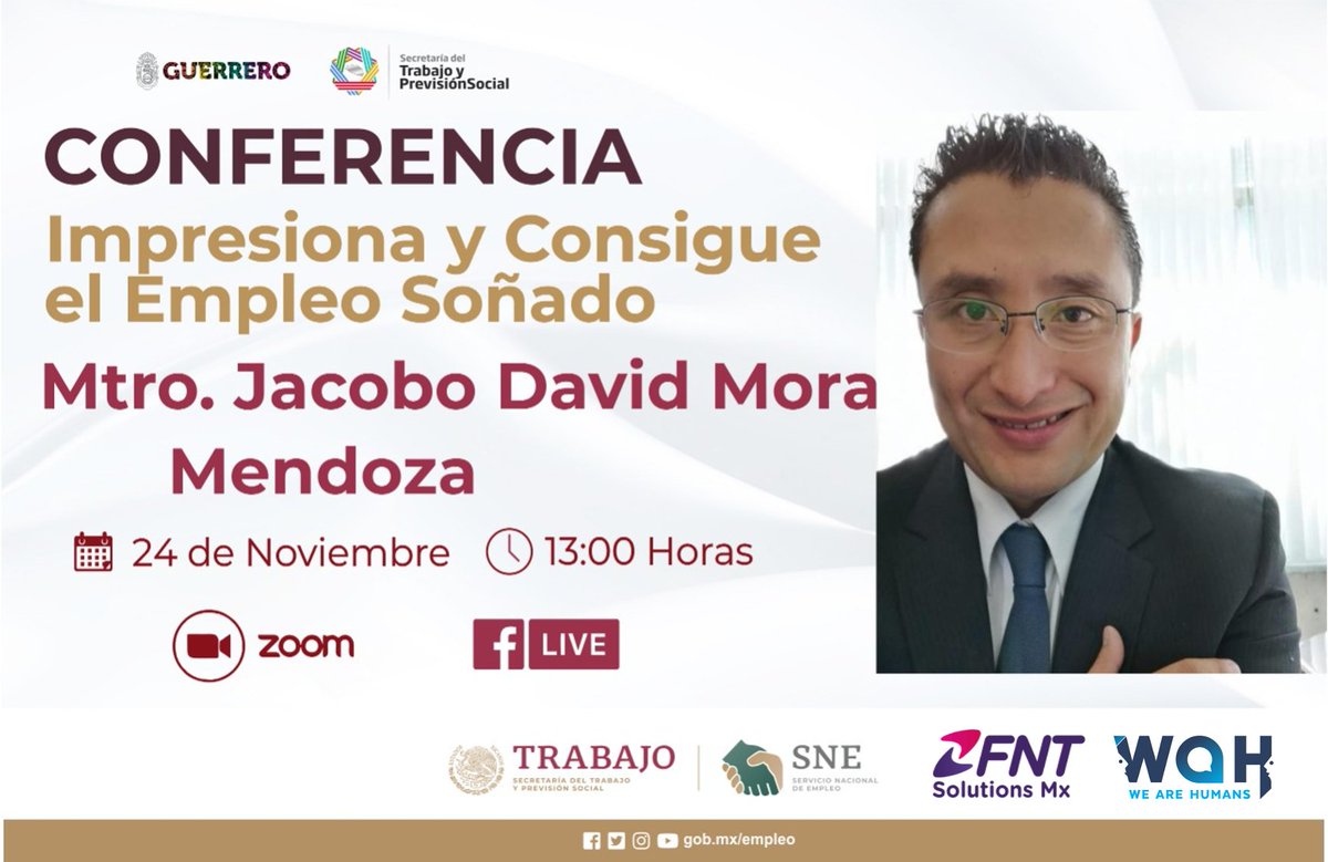jacobo_mora's tweet photo. Amigos este Martes 24 de Noviembre a las 13:00hrs (tiempo CDMX) los espero en las redes sociales del Servicio Nacional De Empleo Guerrero @STPS_mx @SNEGro_oficial @LuisaAlcalde #Empleos #vacante #jobseeker #Jobs #Mexico 
No falten¡¡
@WeAreHumansMx y FNT Solutions MX invitan. https://t.co/ZnvFDe9JXM