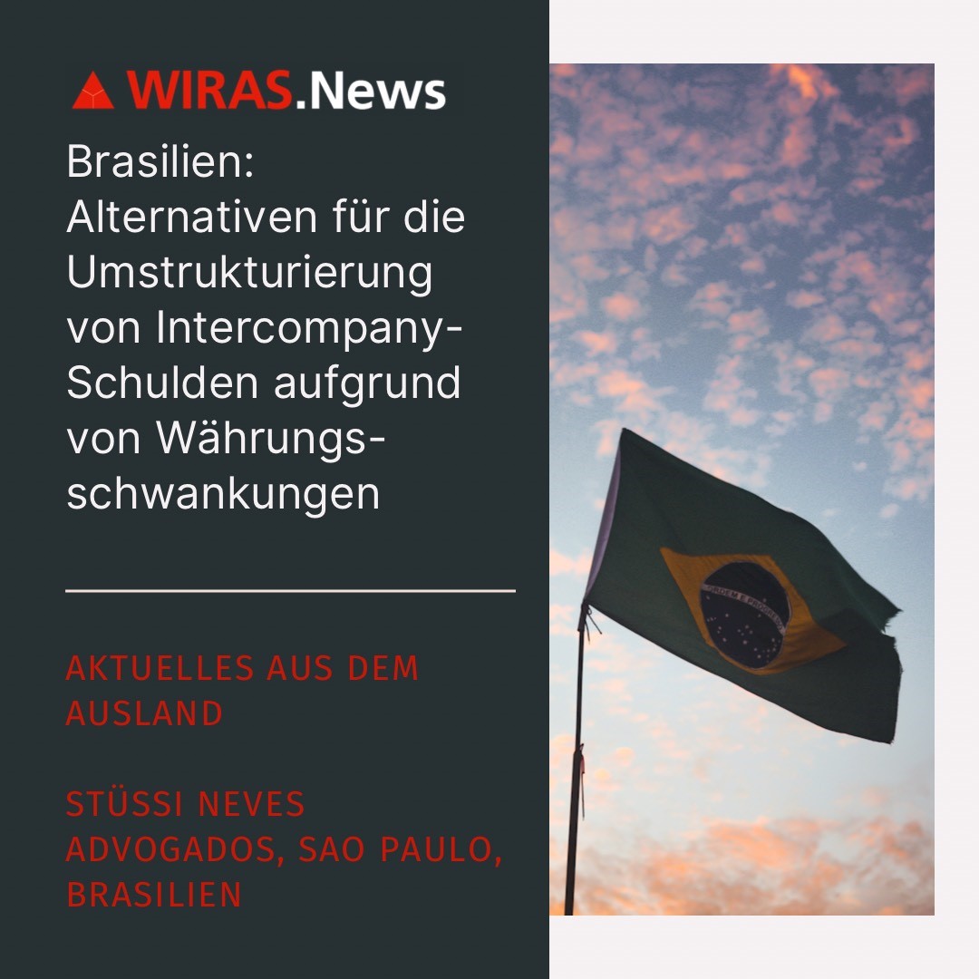 WIRASVerbund's tweet photo. Alternativen für die #Umstrukturierung von #Intercompany-Schulden aufgrund von Währungsschwankungen: https://t.co/8iGqkQkMmD #WIRASNews #WIRASVerbund #Brasilien #BrasilianLaw #Law #Recht #Unternehmen #Support #Berater #International https://t.co/MGtqaBEdb9