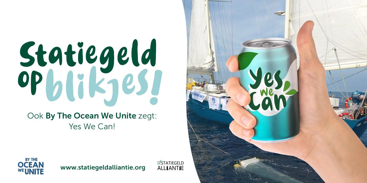 Snel een besluit voor statiegeld op blikjes? Ook By the Ocean we Unite zegt Yes We Can! #StatiegeldYesWeCan