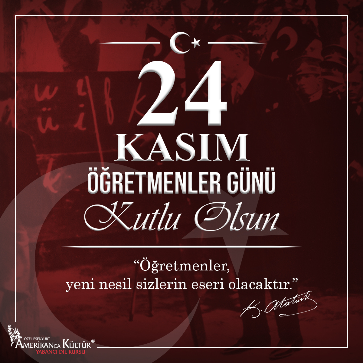 Tüm öğretmenlerimizin öğretmenler günü kutlu olsun. #esenyurt #amerikankültür #24kasım #öğretmenlergünü