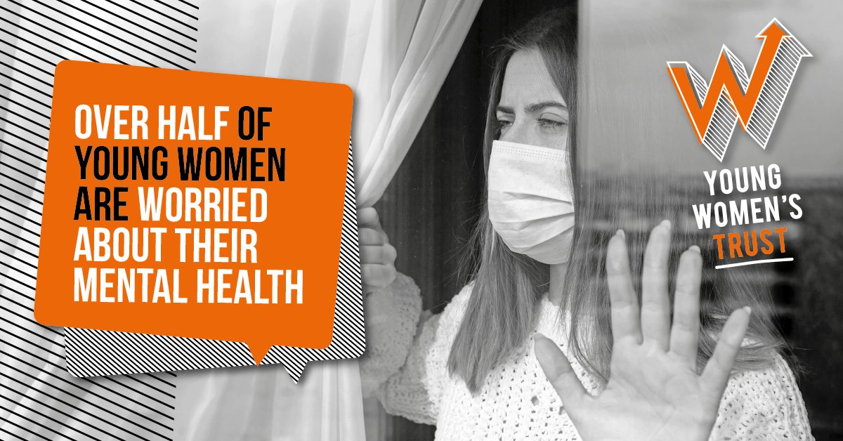 Young women opened up to us about the true toll of the pandemic on their mental health. 17% of young women felt they ‘have no one to turn to’.  https://www.youngwomenstrust.org/what_we_do/media_centre/blogs/1184_picking_up_the_pieces_young_women_s_experiences_of_20206/14