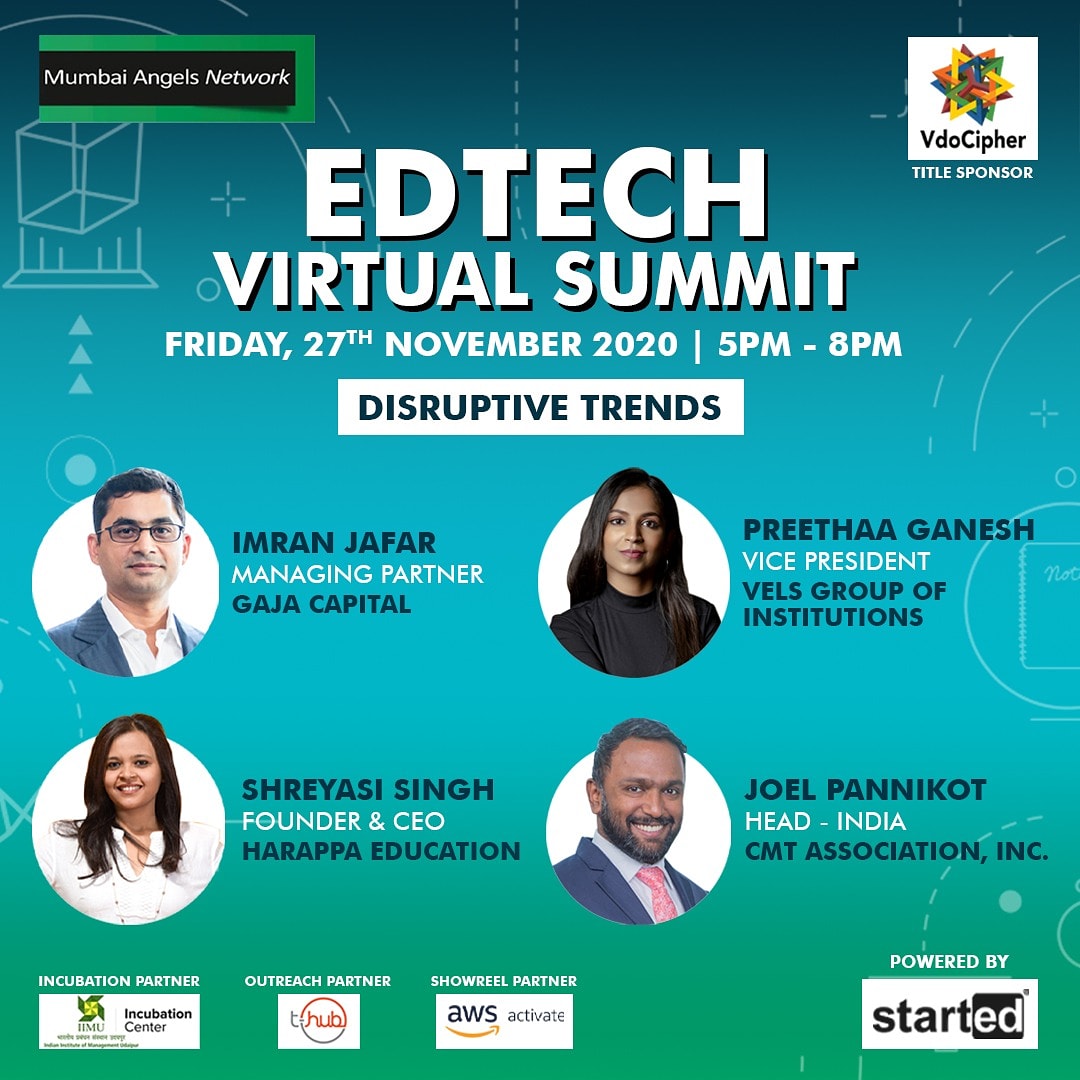MumbaiAngels's tweet image. Hear from our panelists Imran Jafar, Preethaa Ganesh, Shreyasi Singh and Joel Pannikot as they speak about &quot;Disruptive Trends&quot; during our EdTech Virtual Summit on Friday, 27th November, 5pm - 8pm.

RSVP: bit.ly/MANEdTech2020

#EdtechConference #VirtualConference #VirtualSummit