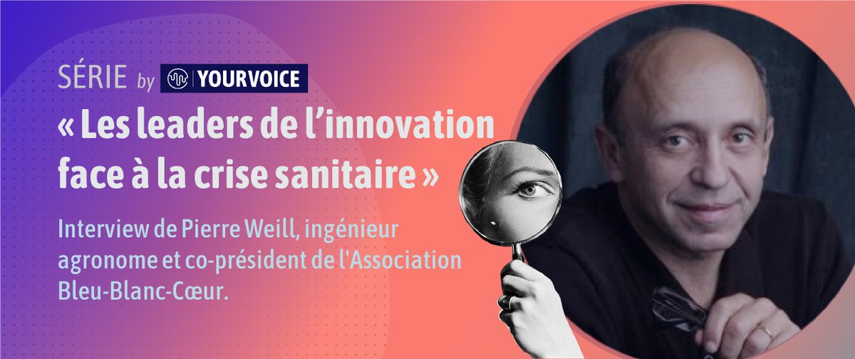 Les leaders de l’innovation face à la crise sanitaire - your-voice.fr/les-leaders-de… 
#PierreWeill #BleuBlancCoeur #leader #crisesanitaire #bienmanger