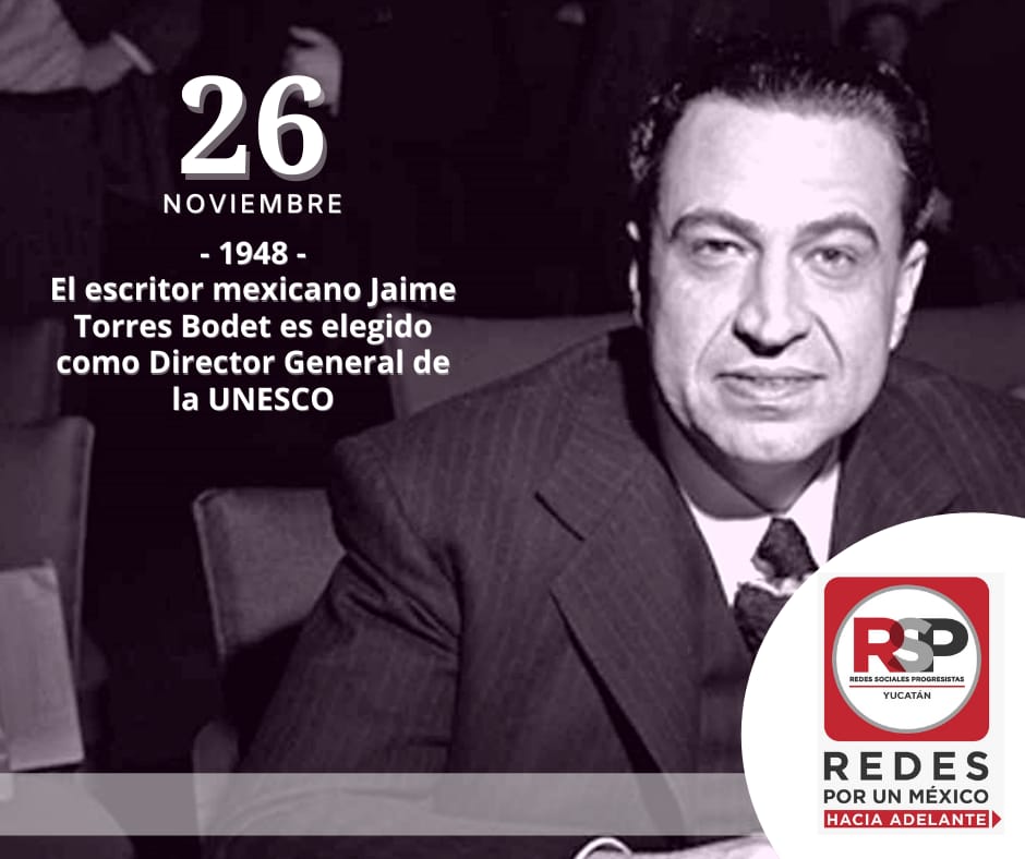MujeresRSPYuc's tweet photo. 26 de noviembre de 1948, Jaime Torres Bodet es designado Director General de la UNESCO. 
#RSP
#TodosSomosUno
#RSPYucatán
#FuerzaRSP
#JuntosAdelante
#YaSomosPartido https://t.co/0pjGLxy9aE