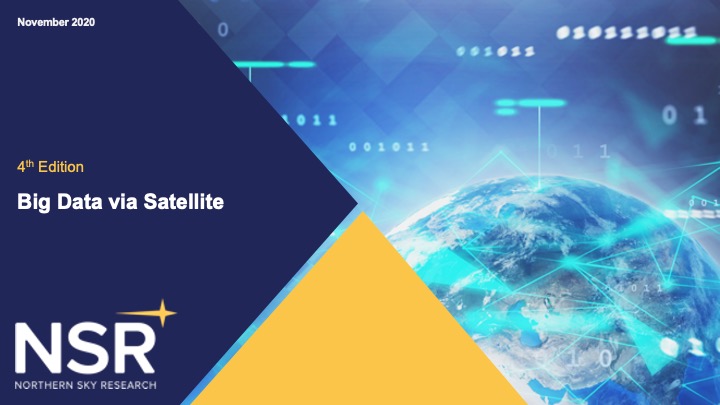 NSR_SatCom's tweet photo. NOW AVAILABLE: NSR's Big Data via Satellite, 4th Edition - https://t.co/QTdmaN61dY #NSRinsights #BDvS4 #BigData #SatelliteBigData @NSRMurugan https://t.co/OWXN9yjwFw