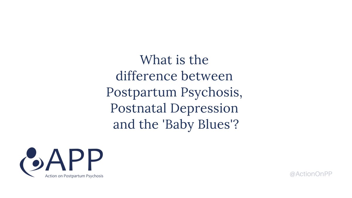 ActionOnPP's tweet photo. What is the difference between Postpartum Psychosis, Postnatal Depression and the 'Baby Blues'? Find out here > https://t.co/Sp6RvpMsBg https://t.co/UVATufNfae