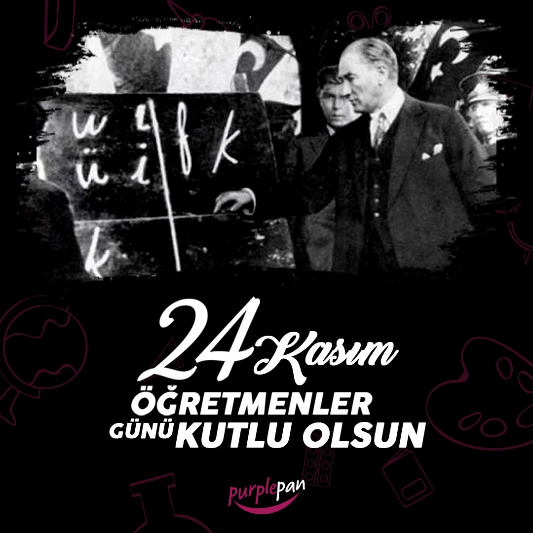 Purple_Pan's tweet photo. Başta Başöğretmen Mustafa Kemal Atatürk olmak üzere, tüm öğretmenlerimizin 24 Kasım Öğretmenler Günü'nü kutlarız! https://t.co/QwbY6Eq0jV