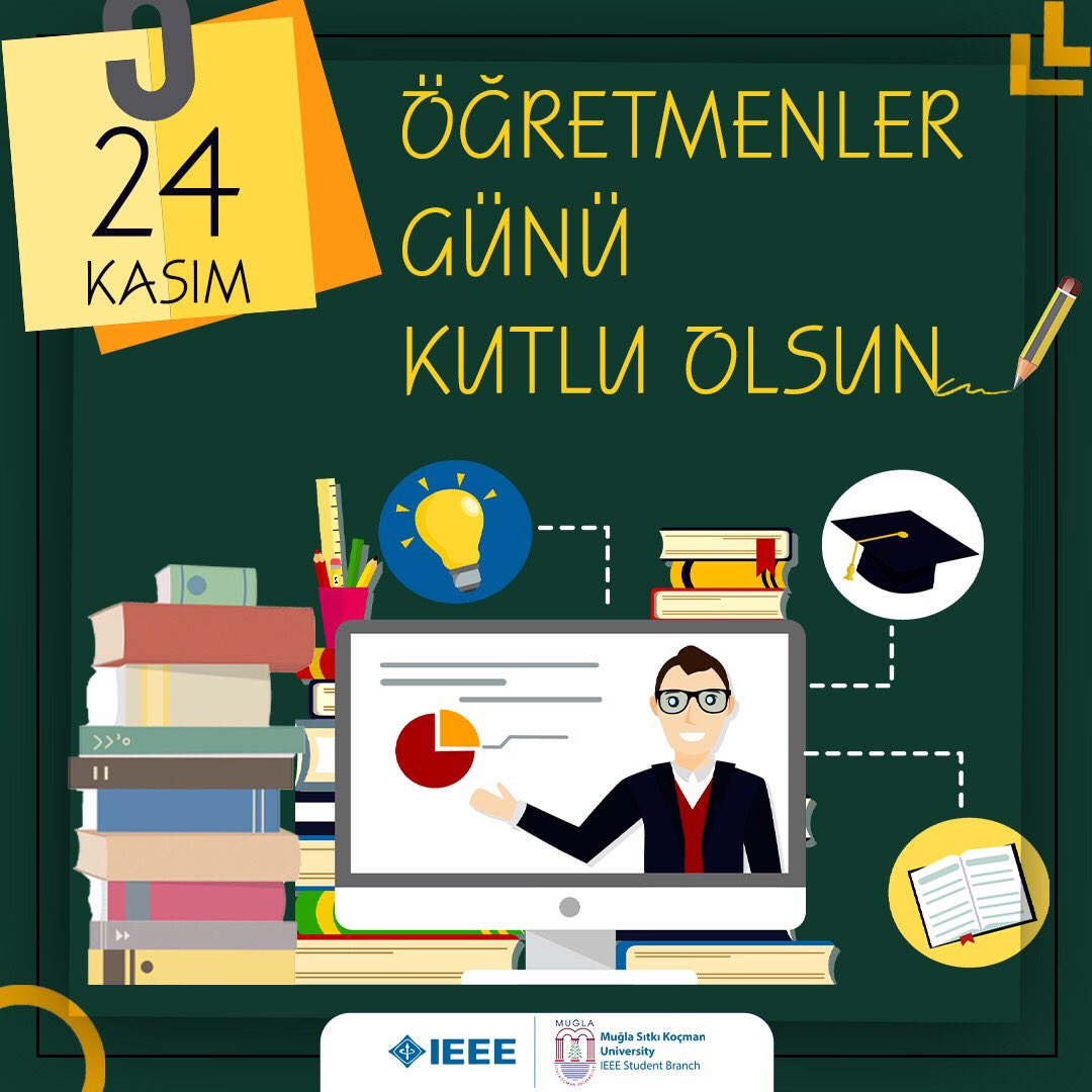 ieeemsku's tweet image. Başta Mustafa Kemal Atatürk olmak üzere tüm öğretmenlerimizin 24 Kasım öğretmenler günü kutlu olsun!