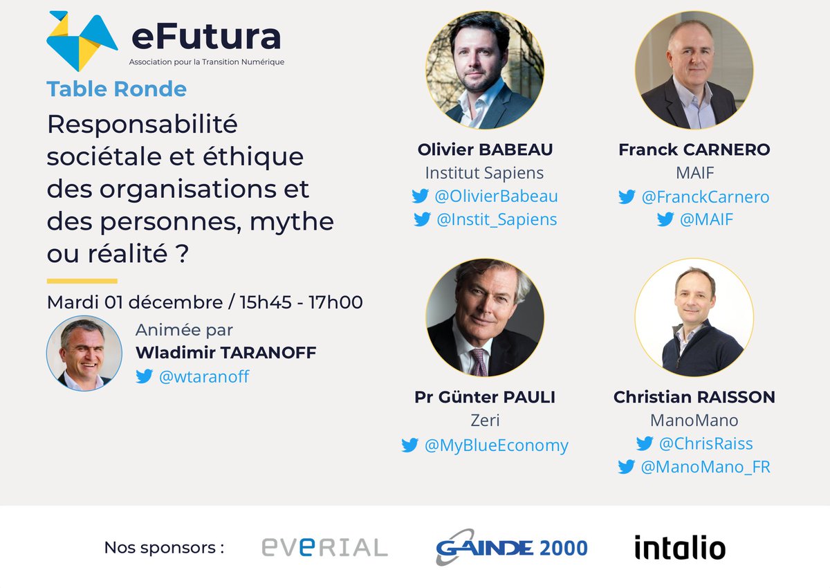 📆J-7 #JTNEfutura <a href="/eFutura_France/">eFutura</a>  1 décembre
Pourquoi le #RSE #Ethique #EconomieBleue sont au ❤️des préoccupations ? Live à ne pas manquer avec  <a href="/MyBlueEconomy/">Gunter Pauli</a> <a href="/FranckCarnero/">Franck Carnero</a> <a href="/MAIF/">MAIF</a> <a href="/OlivierBabeau/">Olivier Babeau</a>  <a href="/Instit_Sapiens/">Institut Sapiens</a> <a href="/ChrisRaiss/">Christian Raisson</a> <a href="/ManoMano_FR/">ManoMano_FR</a> 
📌Inscription bit.ly/368XWxH