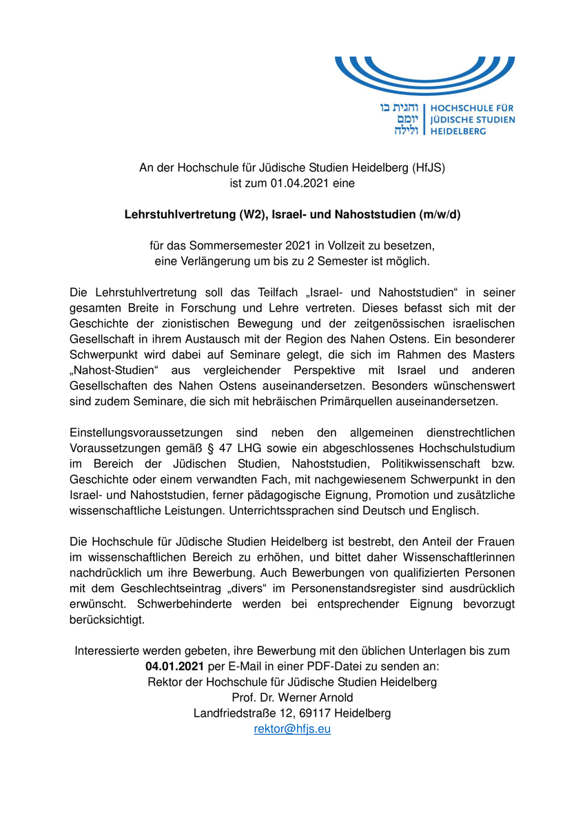 JuedStudien's tweet photo. #JobOpportunity Die Hochschule für Jüdische Studien #Heidelberg #HfJS sucht zum 1. April 2021 (SoSe 21) eine Lehrstuhlvertretung (W2) für Israel-und Nahoststudien. Bewerbungsfrist: 4. Januar 2021. Alle Infos 👇 https://t.co/efqqsM8tdT #IsraelStudies https://t.co/ezoBQqq45y