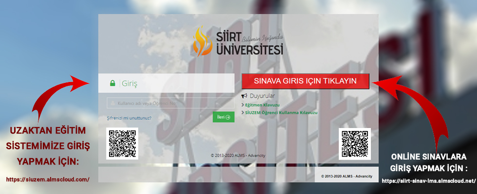 28 KASIM-05 ARALIK 2020 ARASI GERÇEKLEŞECEK OLAN VİZE HAFTASINDA ONLİNE SINAVLARA GİRİŞ YAPMAK İÇİN: siirt-sinav-lms.almscloud.net

SİUZEM İLE İLGİLİ SORULARINIZ İÇİN: siuzem@siirt.edu.tr

UZAKTAN EĞİTİM SİSTEMİMİZE GİRİŞ YAPMAK İÇİN:
siuzem.almscloud.com

<a href="/mahirozhan/">Doç. Dr.Mahir ÖZHAN</a>