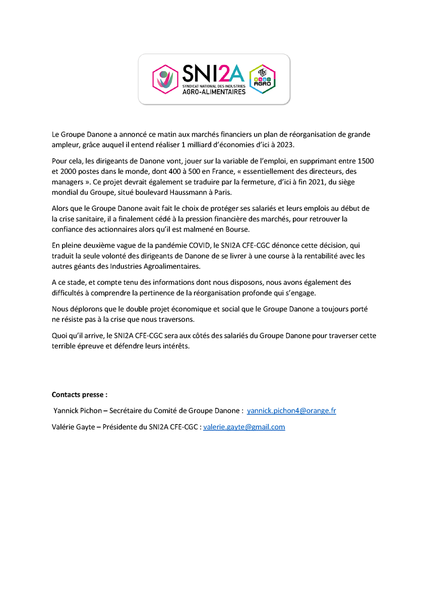 @DanoneFR veut supprimer entre 400 et 500 emplois en France. Le @SNI2A @CFECGC syndicat de l'encadrement dans le groupe publie un #communiqué. Les salariés ne méritent pas d'être sacrifiés pour un cours de bourse. #Danone https://t.co/ozkCiNHFJs