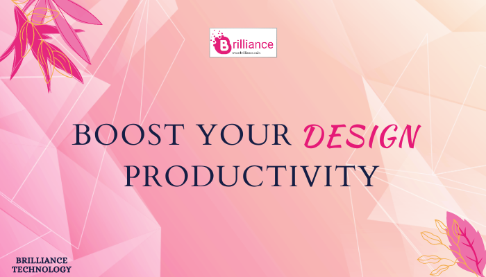 Boost your design productivity
we’ll get into several areas of work-life that you can combine for a powerful effect:
DO CHECK THIS OUT!!
#brilliancetechnology #brilliancetechno #digitalmarketing #marketing #reach #productivity #technology